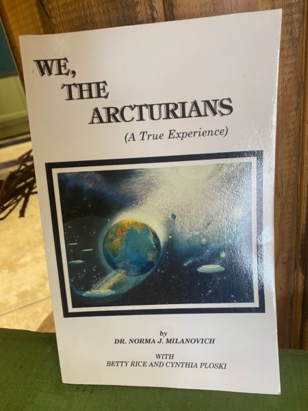 We the Arcturians by Dr Norma Milanovich
